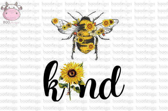 Download Sunflower Bee Kind Sublimation - Flower Collection